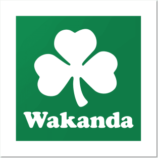 Wakanda St. Patrick's Day Posters and Art